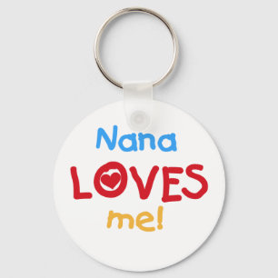 Porte-clés Nana aime mes t-shirts et cadeaux