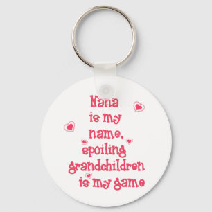 Porte-clés Nana est mon nom, Spoiling Grandchildren