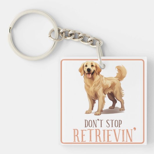 Porte-clés N'arrêtez pas de récupérer - amoureux des chiens- (Devant)