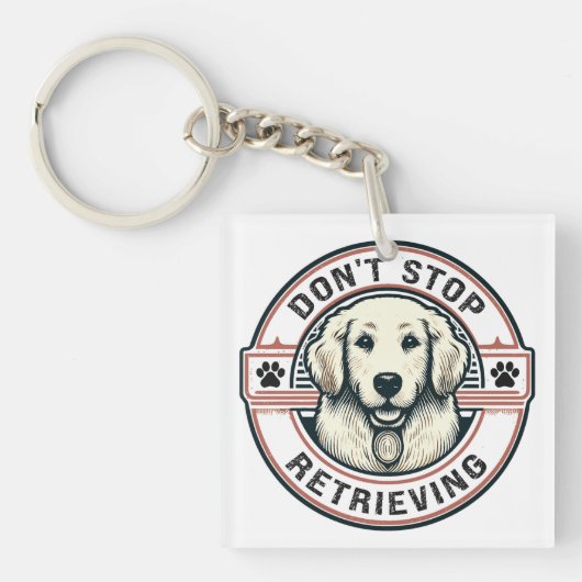 Porte-clés N'arrêtez pas de récupérer Funny Golden Retriever (Devant)