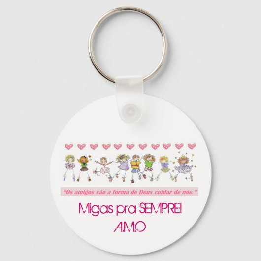 Porte-clés NatalMigas, Migas pra SEMPRE! A.M.O (Recto)