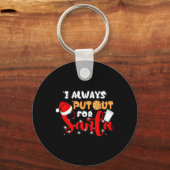 Porte-clés Naughty I Always Put Out For Santa Xmas Cookies T  (Recto)