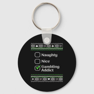 Porte-clés Naughty Nice Gambling Addict Noël