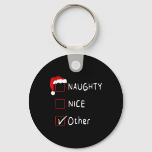 Porte-clés Naughty Nice Liste Autres Drôle Noël Hommes Femmes