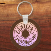 Porte-clés Ne Cède Jamais À La Croissance (Verso)