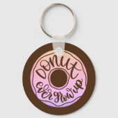 Porte-clés Ne Cède Jamais À La Croissance (Verso)