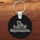 Porte-clés Ne corrigera pas votre ordinateur (Recto)