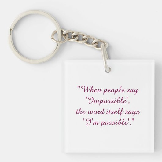 Porte-clés Ne dites jamais impossible (Devant)