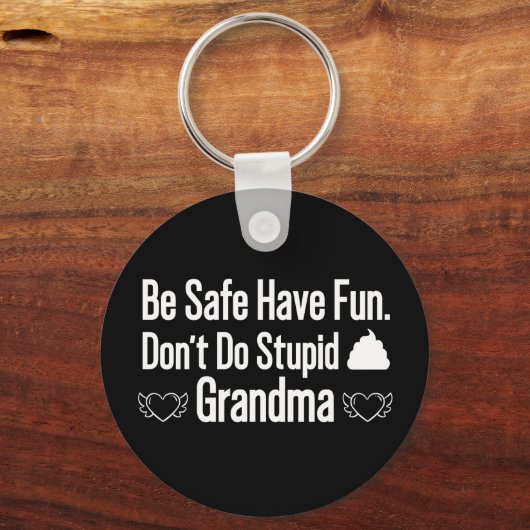 Porte-clés Ne fais pas Stupi Love Grand-mère (Recto)