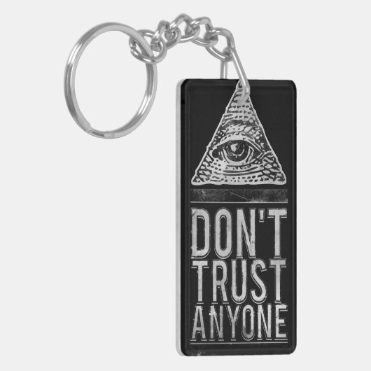 Porte-clés Ne faites pas confiance à n'importe qui (Devant gauche)