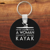 Porte-clés Ne jamais sous-estimer Kayak Paddlers femme (Recto)