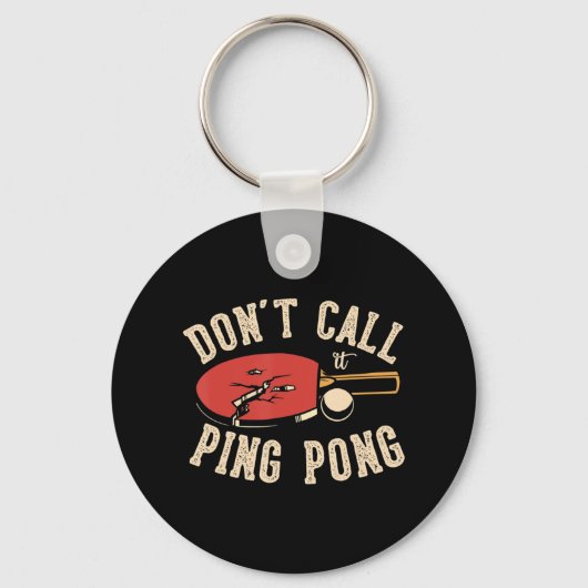 Porte-clés Ne l'appelez pas ping-pong pour un onglet Joueur d (Recto)