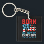 Porte-clés Né libre mais maintenant je suis cher drôle 4 juil<br><div class="desc">Né libre mais maintenant je suis cher drôle 4 juillet</div>