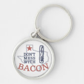 Porte-clés Ne manquez pas avec Bacon (Devant)