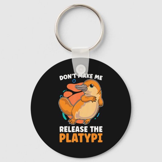 Porte-clés Ne me faites pas libérer le platy aime la facture (Recto)