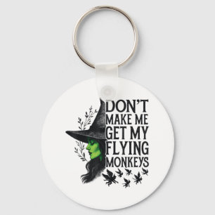 Porte-clés Ne Me Faites Pas Obtenir Mes Singes Volants _1