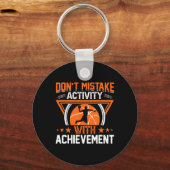 Porte-clés Ne pas confondre activité et réussite (Recto)