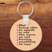 Porte-clés Ne pas pouvoir parler... (Recto)