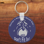 Porte-clés Ne pas s'adapter au Porte - clé (Recto)