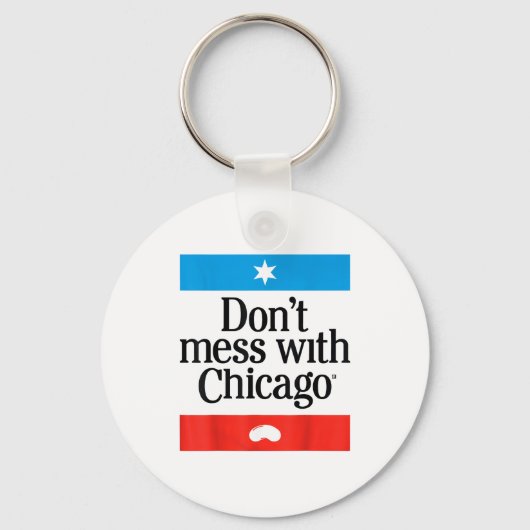 Porte-clés Ne plaisante pas avec Chicago (Recto)
