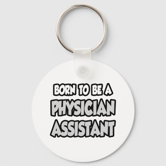 Porte-clés Né Pour Être Assistant Médecin (Recto)