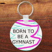 Porte-clés Né pour être un Gymnaste (Recto)