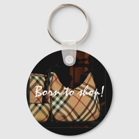 Porte-clés Né pour faire du shopping ! (Recto)