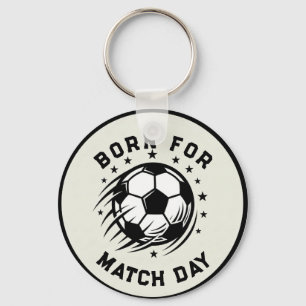 Porte-clés Né pour le jour de match de football