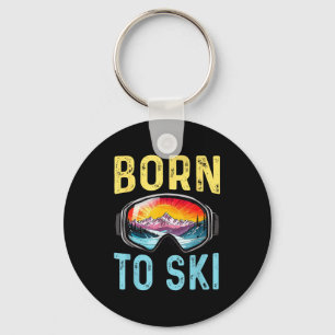 Porte-clés Né pour skier lunettes de ski drôles montagne hive