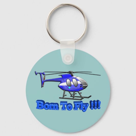 Porte-clés Né Pour Voler ! ! ! Hélicoptère (Recto)