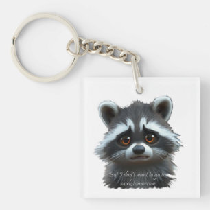 Porte-clés Ne veux pas travailler Raccoon Animal
