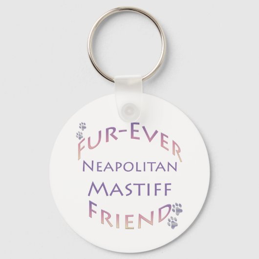 Porte-clés Neapolitain Mastiff Furever (Recto)