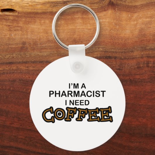 Porte-clés Need Coffee - Pharmacien (Recto)