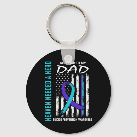 Porte-clés Needed A Hero God Cked Dad Suicide Awareness Fla (Recto)