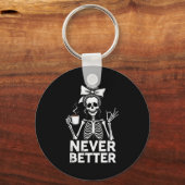 Porte-clés Never Better Skeleton Mom Drinking Coffee Hallowee (Recto)