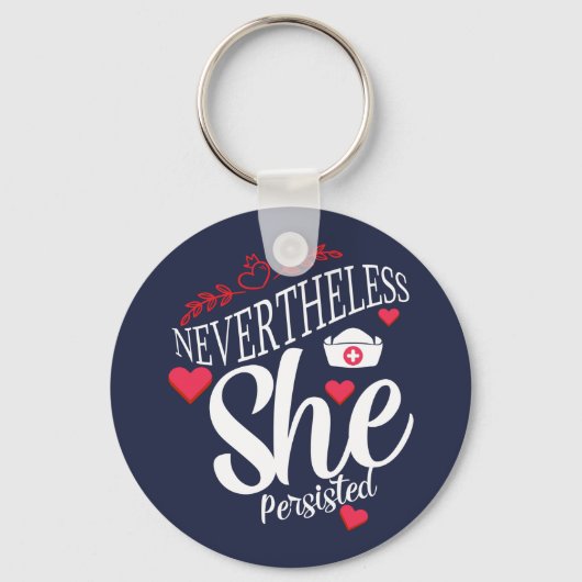Porte-clés Nevertheless She Persisted (Recto)