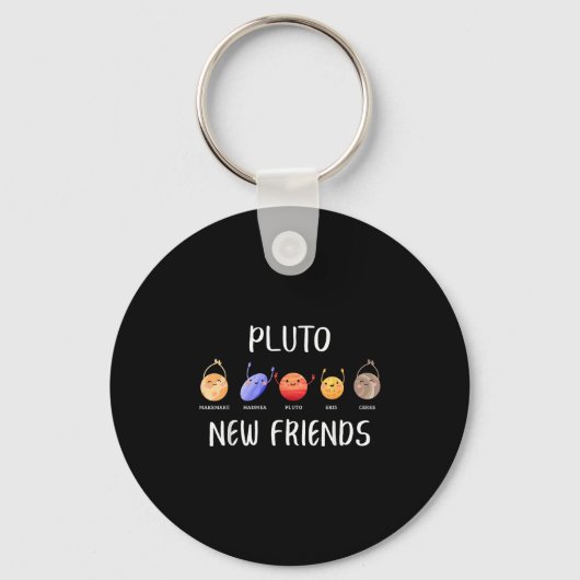 Porte-clés New Friends Dwarf Planets Funny Astronomy Science (Recto)