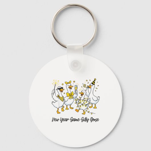 Porte-clés New Year Same Silly Goose Funny 2026 New Year Teac (Recto)