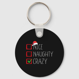 Porte-clés Nice Naughty Crazy Liste de Noël Noël Noël Noël No
