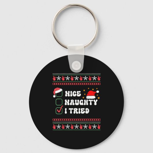 Porte-clés Nice Naughty I Tried Christmas List Santa Hat  (Recto)