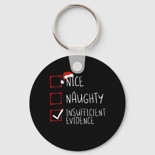 Porte-clés Nice Naughty Insufficient Evidence Christmas Santa