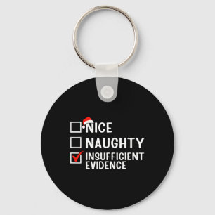 Porte-clés Nice Naughty Insuffisant Preuve Avocat Christma