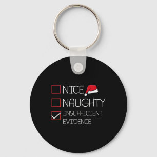 Porte-clés Nice Naughty Insuffisant Preuves Pajam de Noël