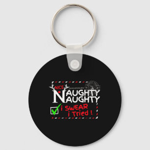 Porte-clés Nice Naughty List Je jure J'Ai Essayé Le Pyjama De