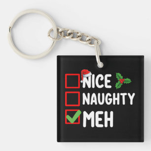 Porte-clés Nice Naughty Meh Funny Liste de Noël