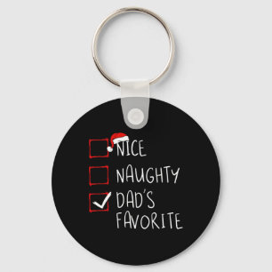 Porte-clés Nice Naughty Papa's Favorite Christmas List Fa