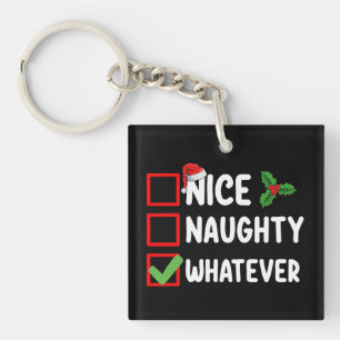 Porte-clés Nice Naughty Quoi que drôle Liste de Noël Vacances