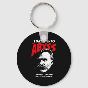 Porte-clés Nietzsche - J'Ai Regardé Dans L'Abîme Et J'Ai Comp