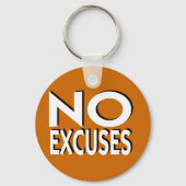 Porte-clés No Excusez le slogan de motivation (Recto)