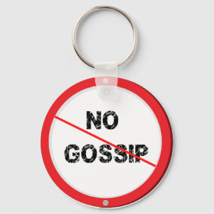 Porte-clés No gossip